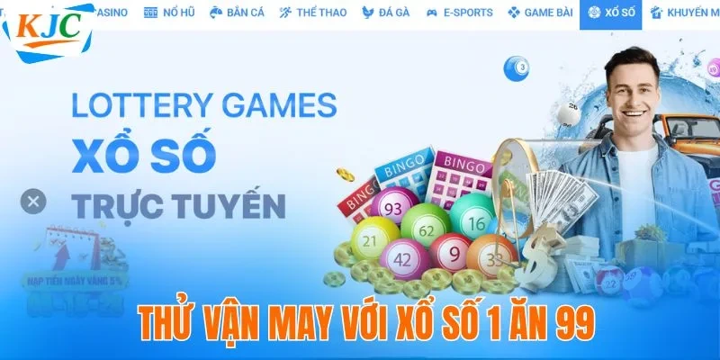 Thử vận may với xổ số 1 ăn 99