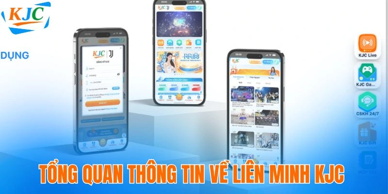 Tổng quan thông tin về liên minh KJC 